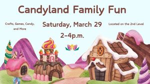 Candyland Family Fun
